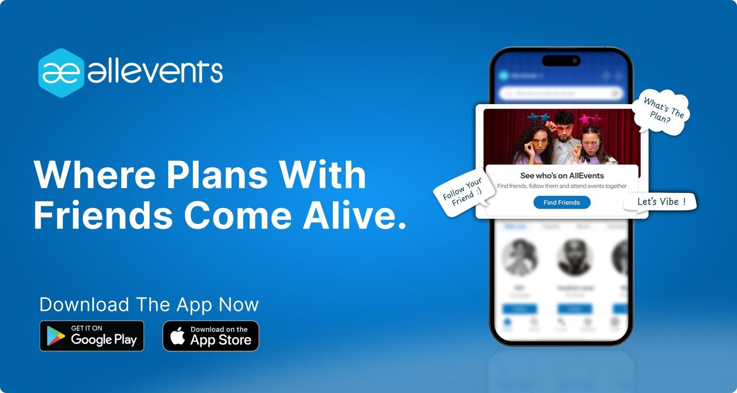 Beyond Discovery: Experience ‘Find Friends’ on AllEvents — Never Miss an Experience Together