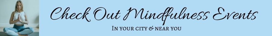 mindfulness events